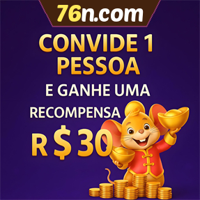 76n.com Indique amigos para receber um bônus